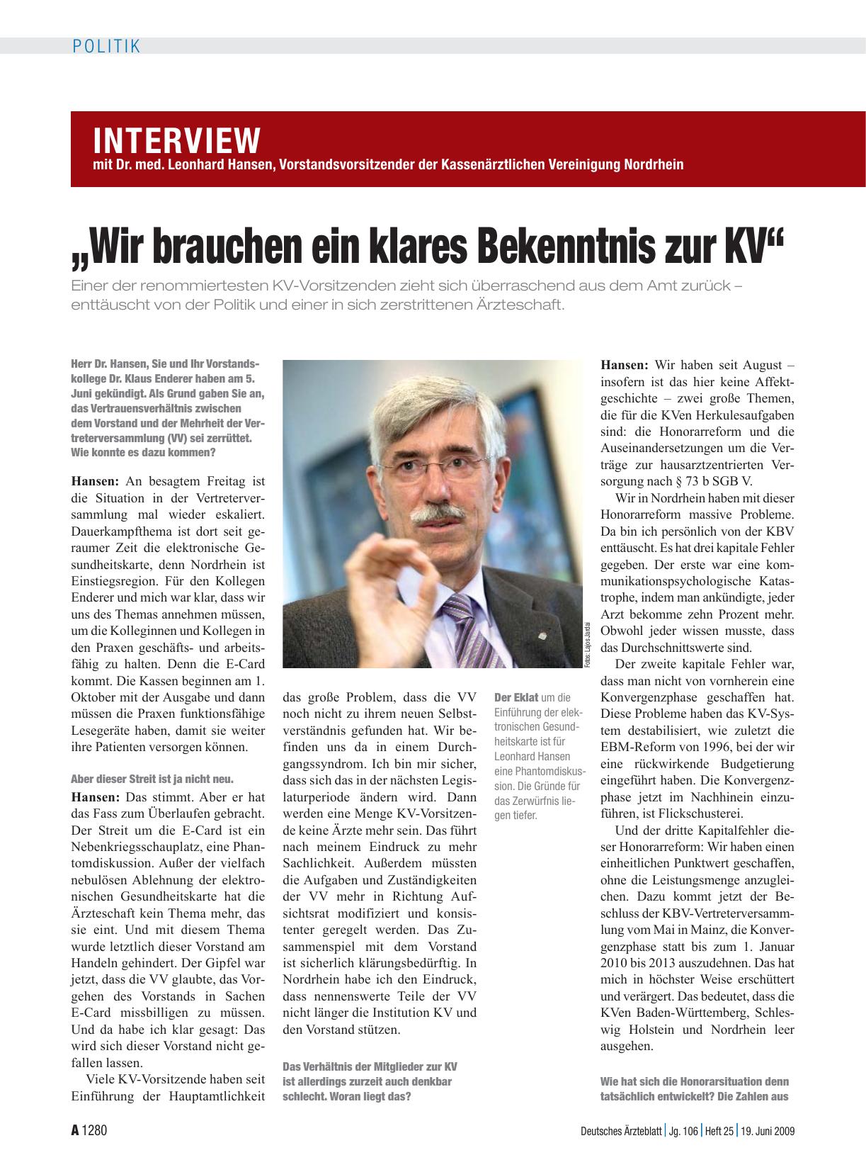 Vorschauseite 1: Interview mit Dr. med. Leonhard Hansen, Vorstandsvorsitzender der Kassenärztlichen Vereinigung Nordrhein: „Wir brauchen ein klares Bekenntnis zur KV“