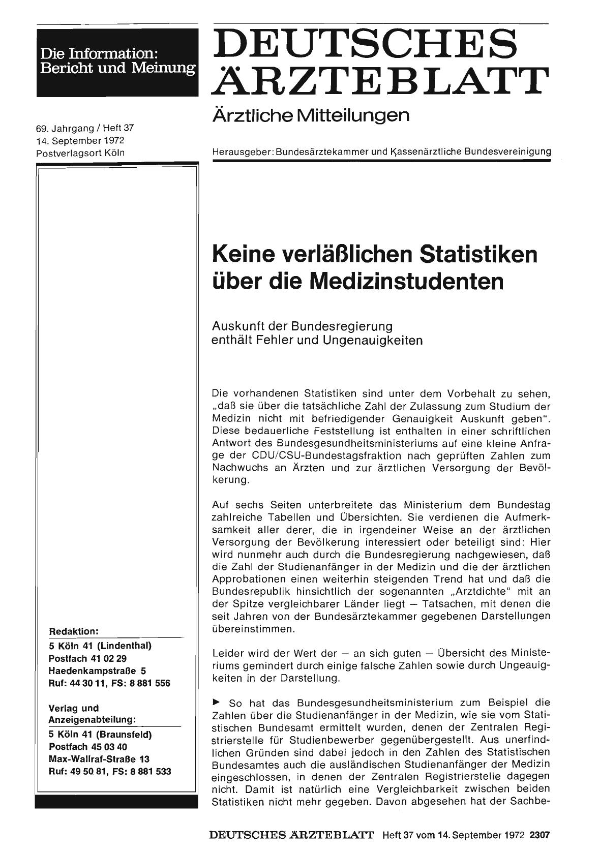 Vorschauseite 1: Keine verläßlichen Statistiken über die Medizinstudenten: Auskunft der Bundesregierung enthält Fehler und Ungenauigkeiten
