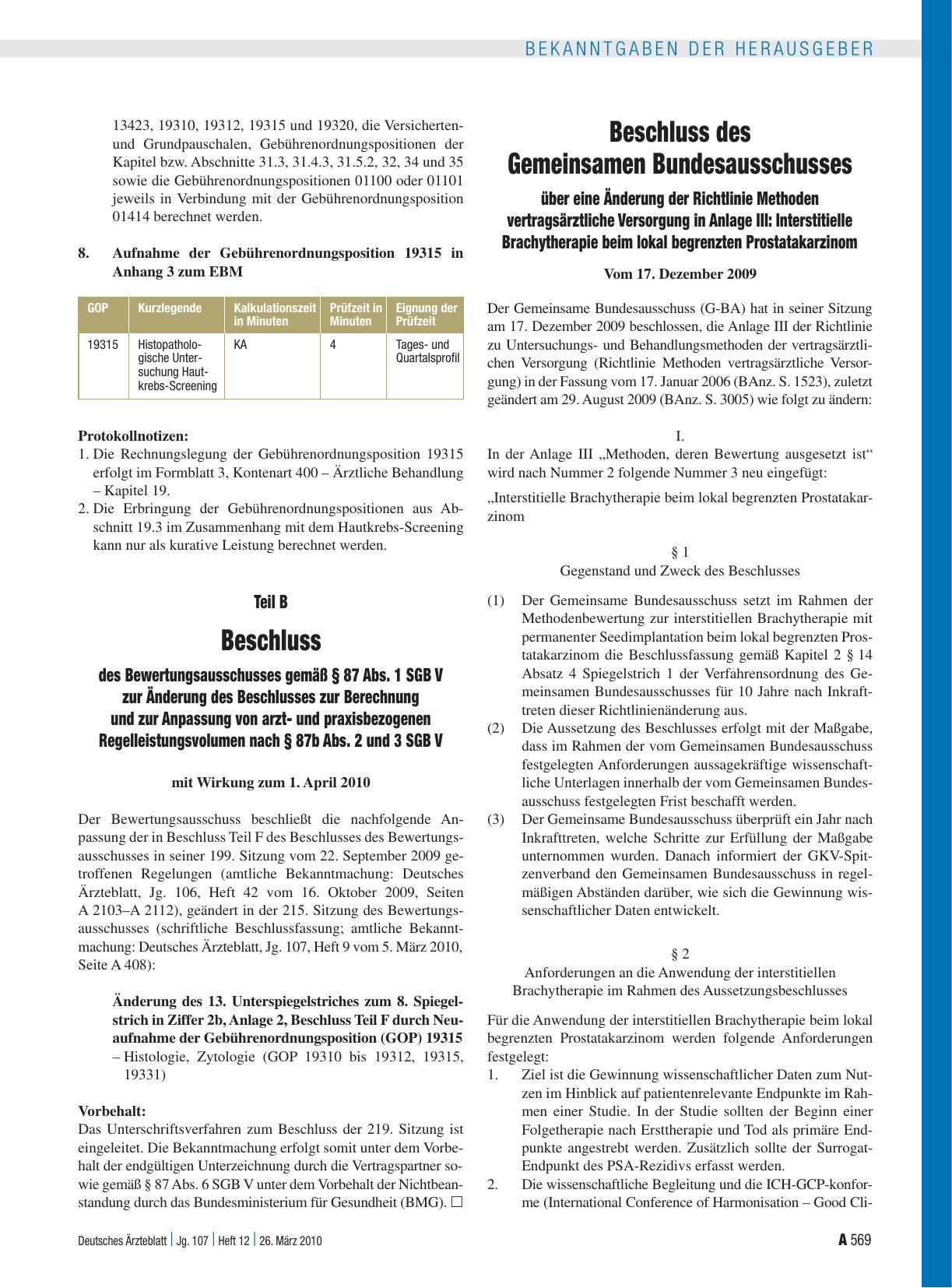 Vorschauseite 1: Beschluss des Gemeinsamen Bundesausschusses über eine Änderung der Richtlinie Methoden vertragsärztliche Versorgung in Anlage III: Interstitielle -Brachytherapie beim lokal begren…