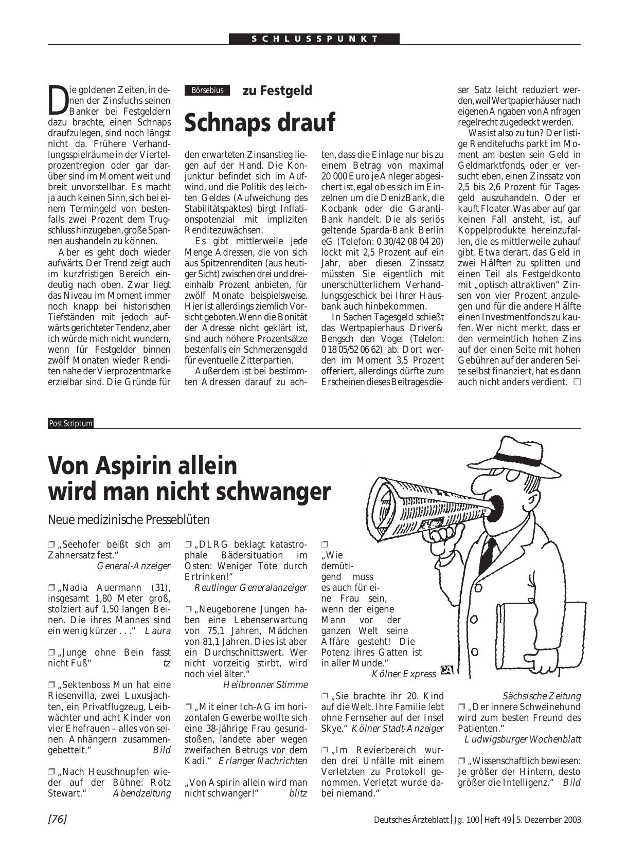 Vorschauseite 1: zu Festgeld: Schnaps drauf