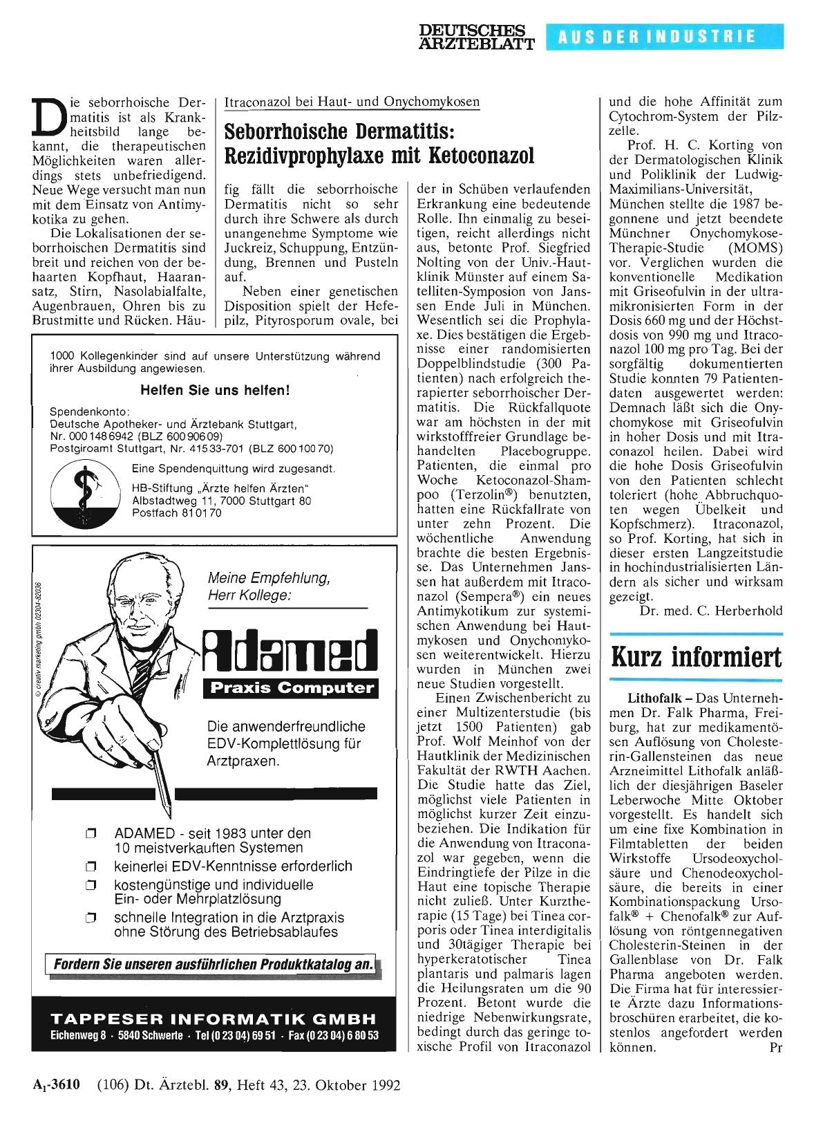 Vorschauseite 1: Itraconazol bei Hautund Onychomykosen: Seborrhoische Dermatitis: Rezidivprophylaxe mit Ketoconazol