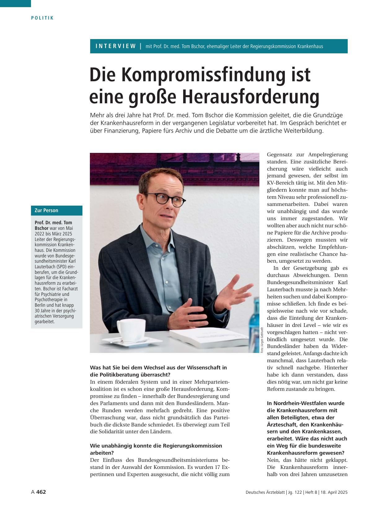 Vorschauseite 1: Interview mit Prof. Dr. med. Tom Bschor, ehemaliger Leiter der Regierungskommission Krankenhaus: Die Kompromissfindung ist eine große Herausforderung.