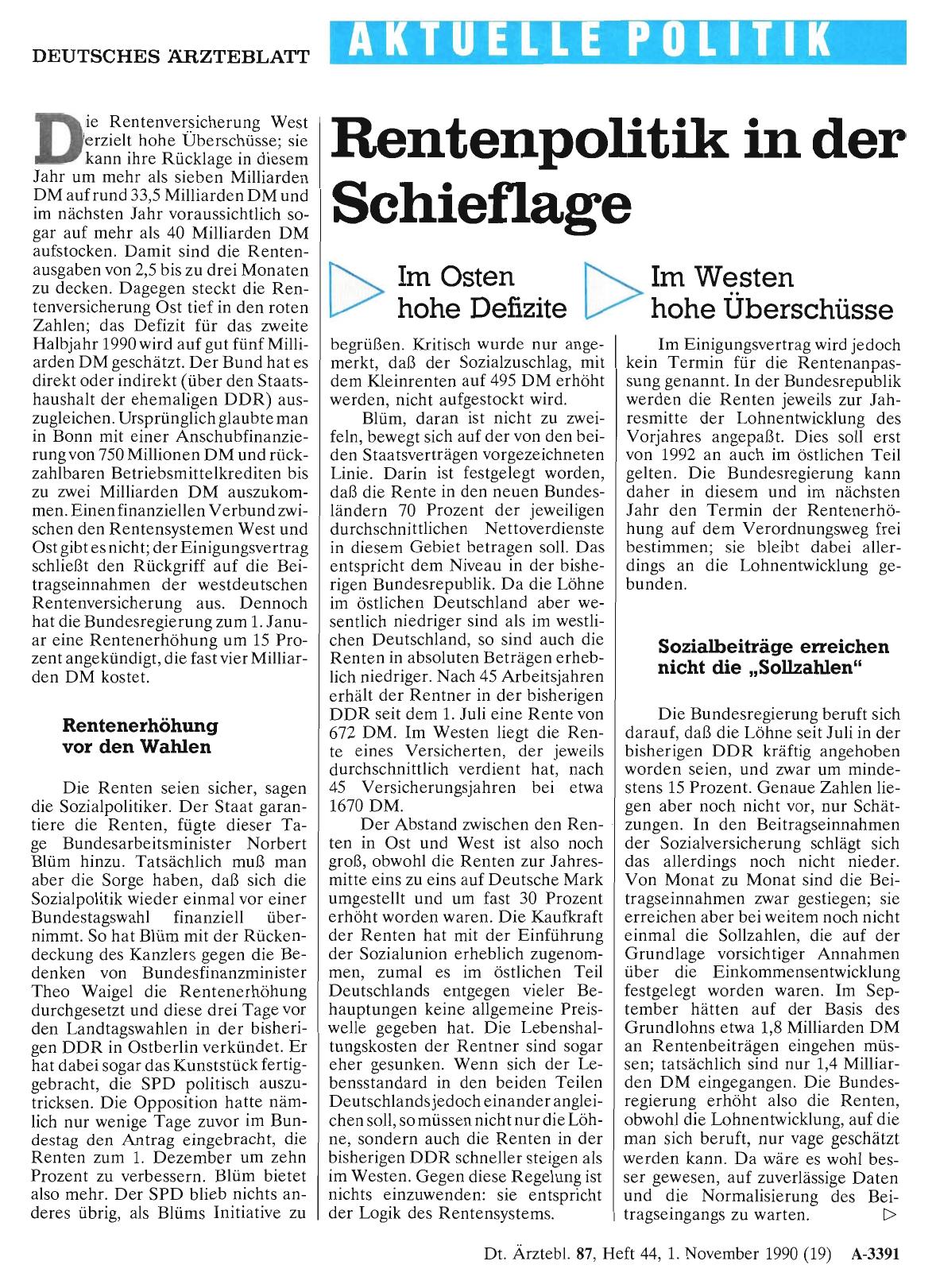 Vorschauseite 1: Rentenpolitik in der Schieflage: Im Ostenhohe Defizite - Im Westen hohe Überschüsse