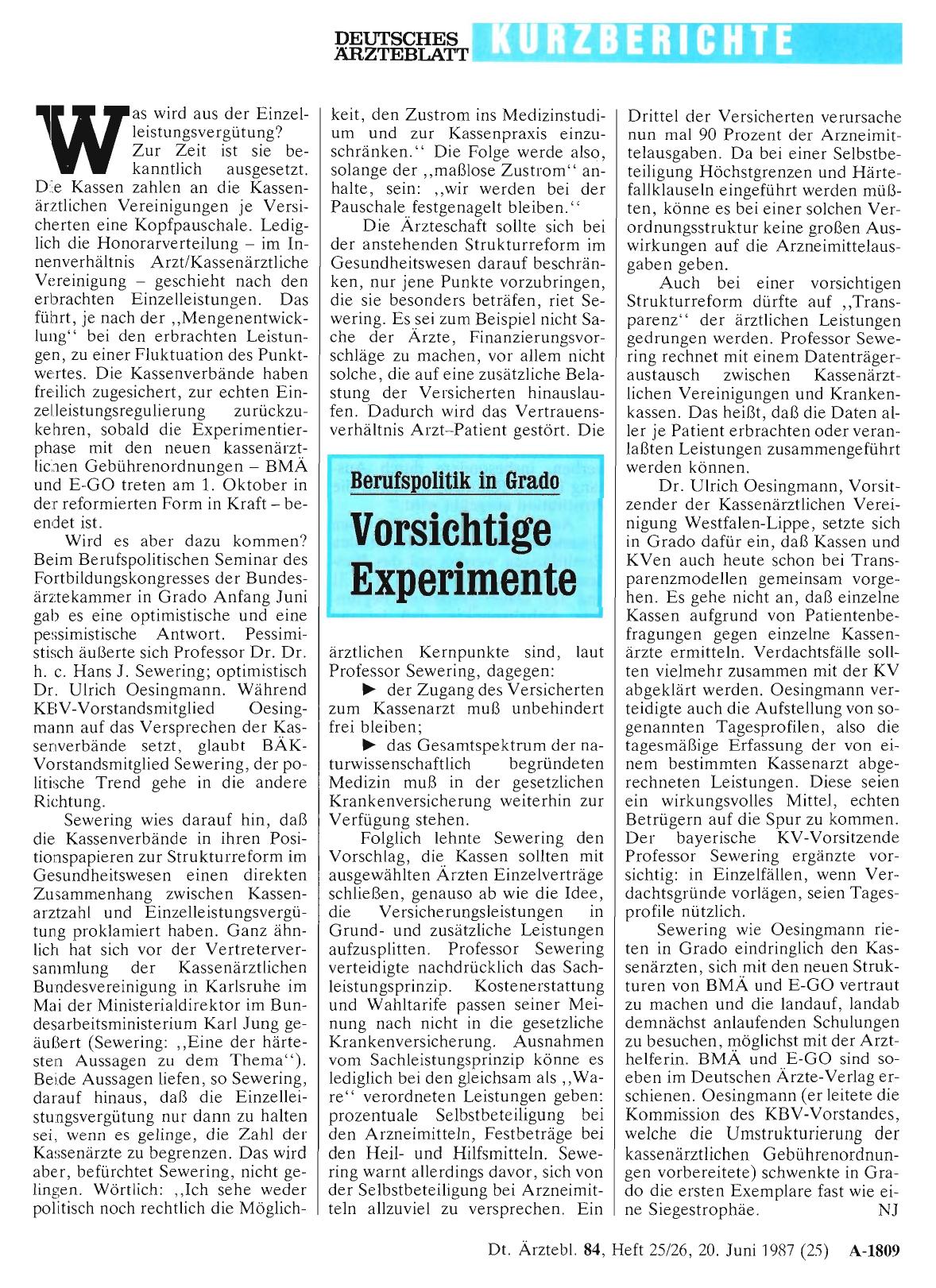Vorschauseite 1: Berufspolitik in Grado: Vorsichtige Experimente